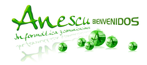 Bienvenido a ANESCU - Informatica y comunicaciones. Todo en las nuevas tecnologas de la informacin aplicadas a Internet y Publicidad.